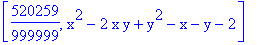[520259/999999, x^2-2*x*y+y^2-x-y-2]